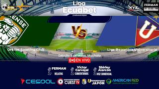 🔴 En Vivo | Orense vs Liga de Quito