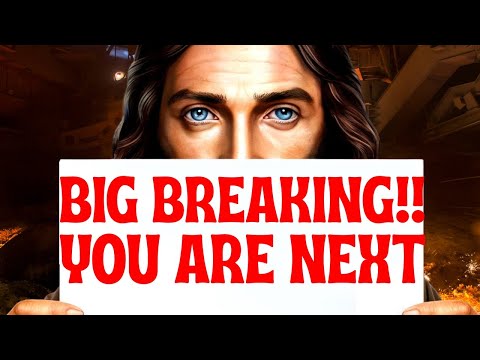 🟥"BIG BREAKING YOU ARE NEXT!! OPEN THIS RIGHT NOW" | Gods Message Now | God's Message