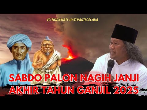 Gus muwafiq Muharram Hati-hati Sabdo palon Nagih janji akhir tahun ganjil 2025
