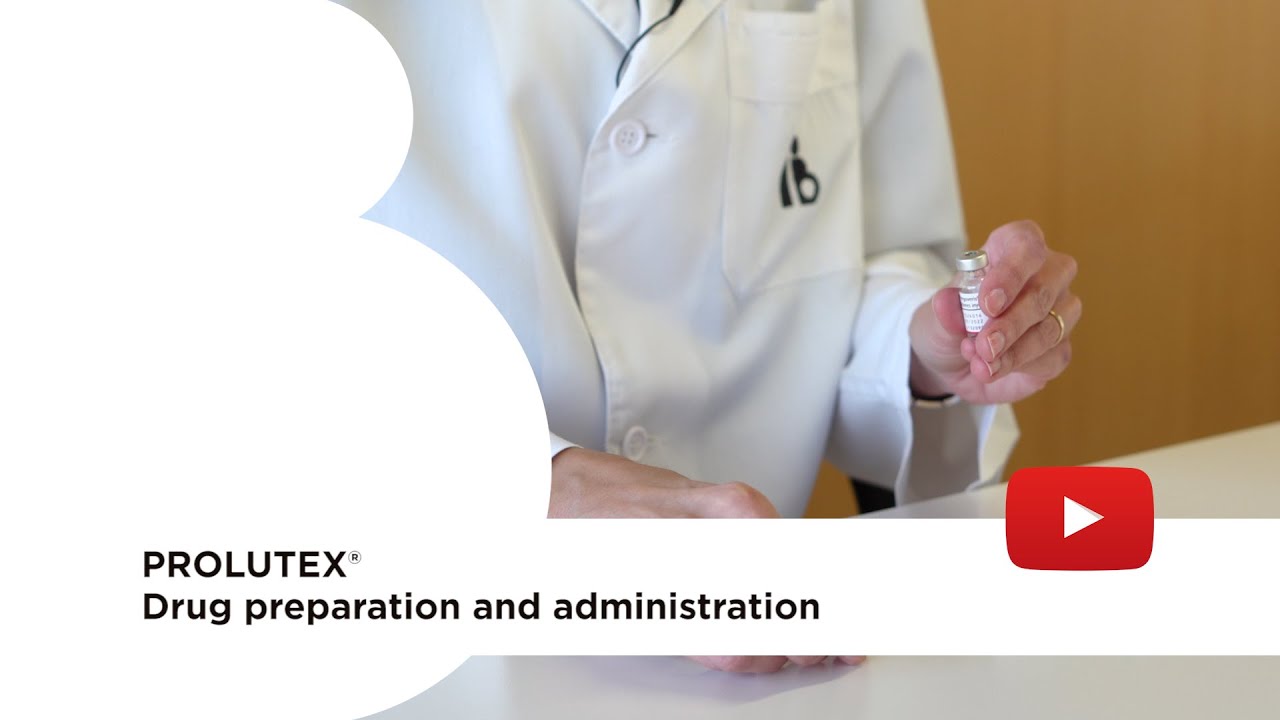 Prolutex®: drug preparation and administration