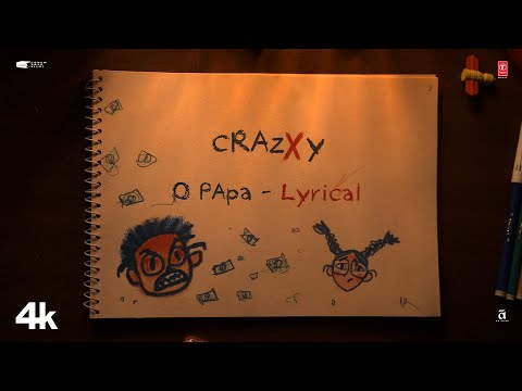 CRAZXY: O Papa (Lyrical Video) | Sohum Shah | Gulzar | Devika Sharma | Vishal Bhardwaj | Debarpito S