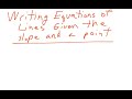 Writing Equations of Lines in Slope-Intercept Form
