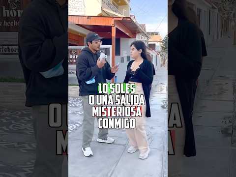 10 soles o una salida misteriosa ? #chiclayo