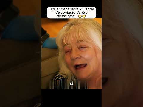 Esta anciana tenía 25 lentes de contacto dentro de los ojos... #películas #recap