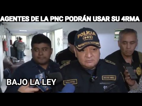 DIRECTOR DE LA PNC LOS AGENTES PODRÁN USAR SU 4RMA BAJO LA LEY, GUATEMALA.