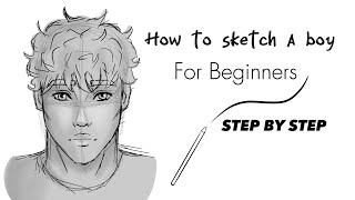 HOW TO SKETCH A BOY FOR BEGINNERS! Step by step