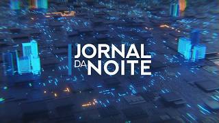 [AO VIVO] JORNAL DA NOITE - 21/10/2026