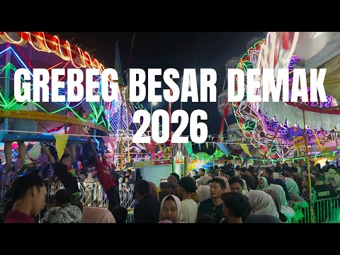 🔴 GREBEG BESAR DEMAK 2026 WOW SO CROWDED