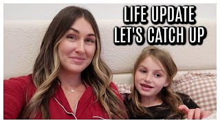 LIFE UPDATE- LET'S CATCH UP | TARA HENDERSON