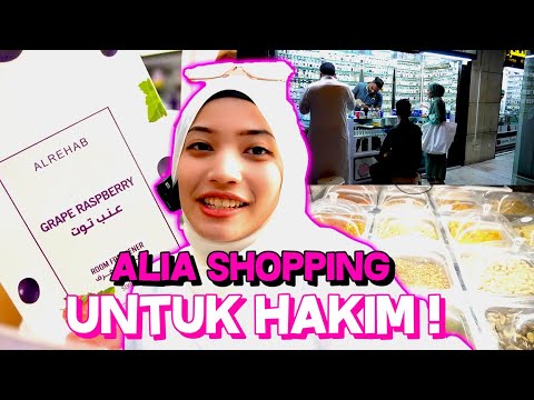 ALIA SHOPPING UNTUK HAKIM ! ALIA PERGI BALAD !!!