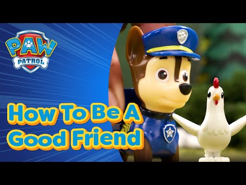 How To Be a Good Friend 🐾 | Learn with PAW Patrol