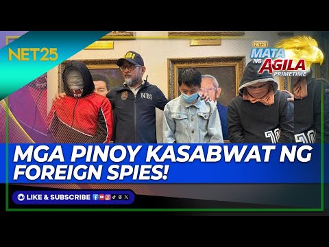 ILANG PINOY, KASABWAT NG DAYUHANG ESPIYA