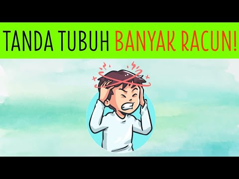 7 TANDA ANDA HARUS KELUARKAN RACUN DARI TUBUH!