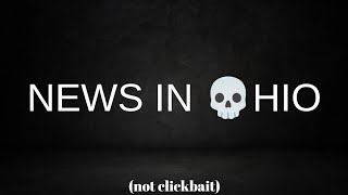 News in Ohio:
