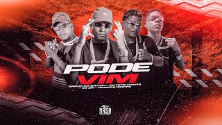PODE VIM - BARCA NA BATIDA, EO TETEUZINHO, EO DN E DANADO DO RECIFE - REMIX BREGA FUNK