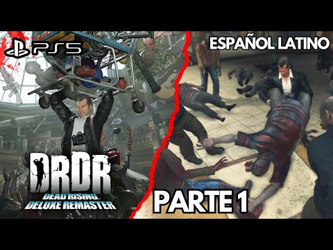 Dead Rising Deluxe Remaster PS5 Juego Completo en Español Latino Parte 1