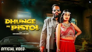 Dhunge Pe Pistol | Official Music #video | Mohit Sharma | #haryanvi Song 2024