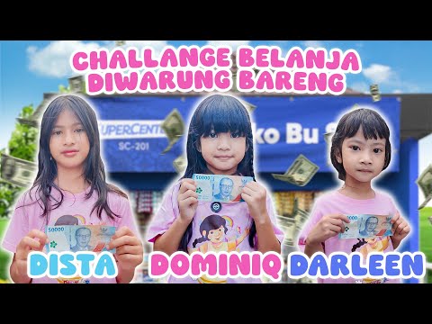 CHALLANGE BELANJA DI WARUNG!! DISTA DOMINIQUE DARLEEN #viralvideo