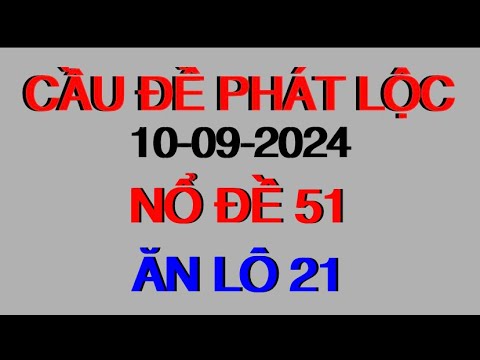 Soi cầu xsmb 10|09|2024 cầu đề phát lộc xsmb,soi cầu miền bắc,soi cầu lô,soi cầu đề