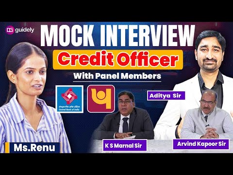 Mock Interview for Credit Officer 2025 | Central Bank of India Panel | Renu with Aditya Sir & Team