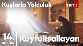 kuslarla yolculuk Episode 14 With English Subtitles