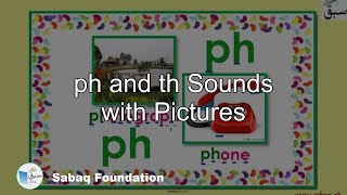 ph and th Sounds with Pictures