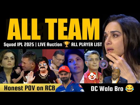 IPL AUCTION 🏆 RCB Ne Rula Diya 😭 KISKI TEAM HAI STRONG 💪 IPL 2025 All Team Squad