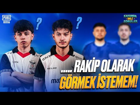 BEŞİKTAŞ GETSO OYUNCULARI KİMİ RAKİP OLARAK İSTEMİYOR? 👀 | KAFAMDA DELİ SORULAR 🧠  | #PUBGMOBILE