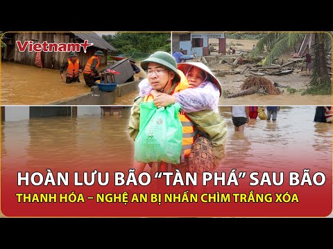 Tàn khốc sau bão: Thanh Hóa – Nghệ An ngập sâu trong biển nước do hoàn lưu số 3 | VNP