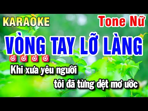 Karaoke Vòng Tay Lỡ Làng Nhạc Sống Tone Nữ | Beat Huỳnh Anh