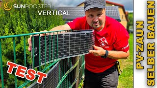 PV-Zaun selber bauen | Sunbooster VERTICAL | Der Test und eure Fragen beantwortet.