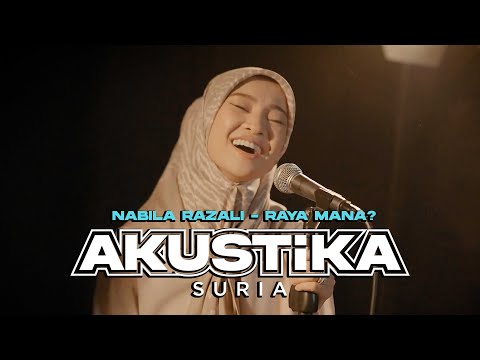 Nabila Razali - Raya Mana? (LIVE) #AkustikaSuria