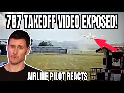 Airline Pilot Exposes 787 Takeoff Videoโs TERRIFYING New Clues!