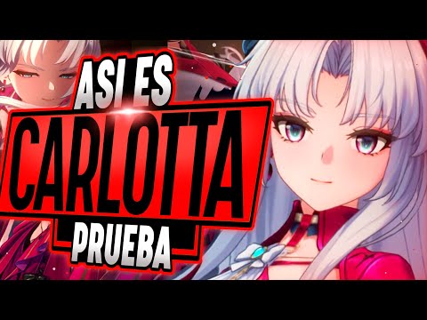 ¡ES UNA LOCURA!! 😱 PRIMERAS IMPRESIONES de CARLOTTA - Wuthering Waves