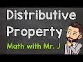 Understanding the Distributive Property