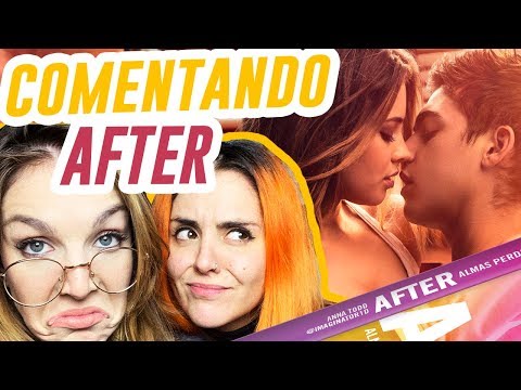 COMENTANDO 'AFTER' | Andrea Compton ft Inés Hernand