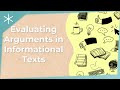 Tracing and Evaluating Arguments in Informational Texts