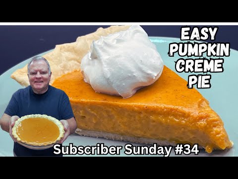 Easy Pumpkin Creme Pie - Subscriber Sunday #34 - Perfectly Spiced for your Holiday Meals