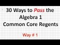 Strategies for Success in Algebra 1 Common Core Regents