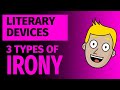 Exploring the Three Types of Irony in Literature