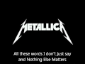 Understanding 'Nothing Else Matters'