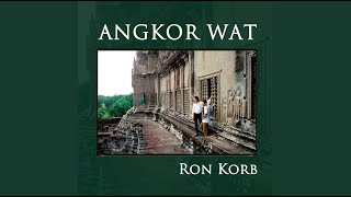 Angkor Wat - Ron Korb Flutist - Cambodian Pie Pook
