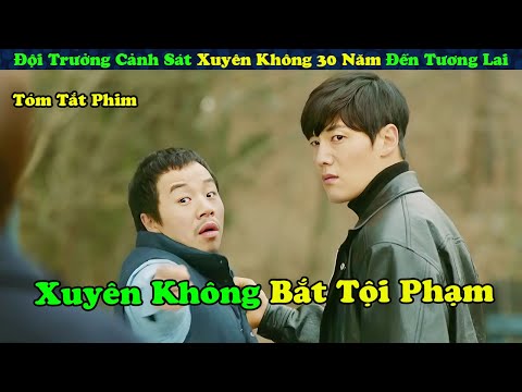 Review Phim: Thanh Tra IQ 300 Xuyên Không Đến Tương Lai Bắt Tội Phạm - tóm tắt phim Hàn