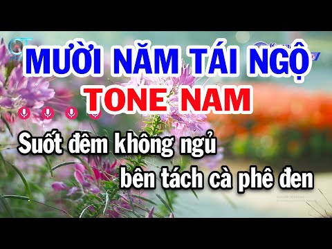 Karaoke Mười Năm Tái Ngộ Tone Nam ( G ) Nhạc Sống Beat Chuẩn 2025 | Karaoke Đồng Sen