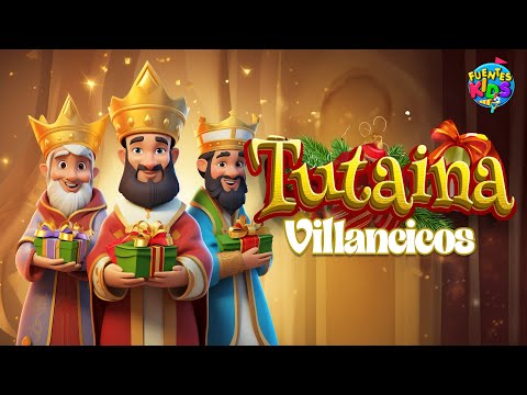 Tutaina [Villancico] - Fuentes Kids [Video Lyric] - (Canción de Navidad) 🎄🎶