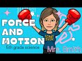 Understanding Motion and Forces
