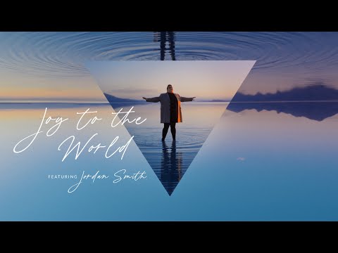 Joy to the World feat. Jordan Smith (Official Music Video)