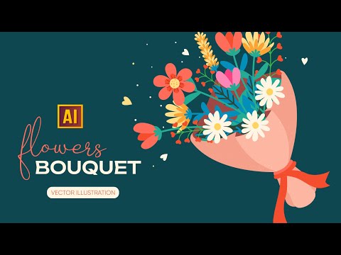 DRAWING A BOUQUET OF FLOWER  IN ADOBE ILLUSTRATOR