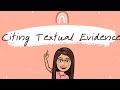 Citing Textual Evidence Effectively