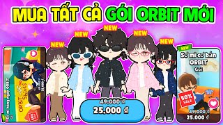BEDY DÙNG HẾT TI.ỀN MUA TẤT CẢ GÓI TRANG PHỤC ORBIT MỚI SIÊU ĐẸP NÀY | PLAY TOGETHER